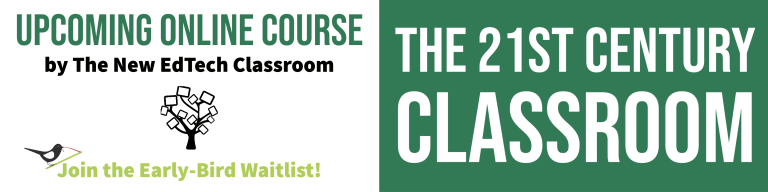 Early-bird waitlist for The 21st Century Classroom