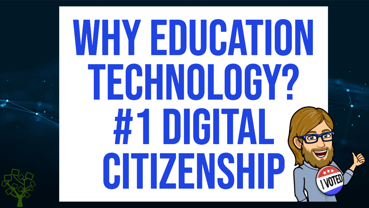 Use Education Technology to Promote Digital Citizenship | New EdTech ...