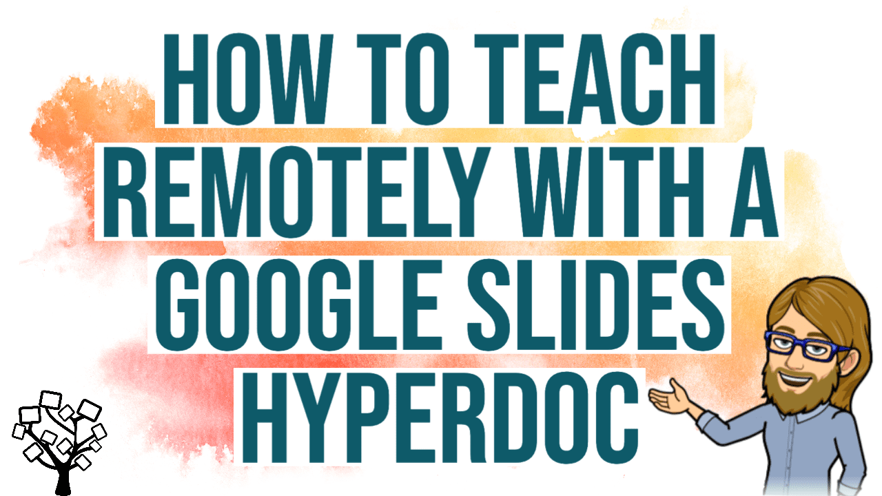 How to teach remotely with a google slides hyperdoc new edtech classroom