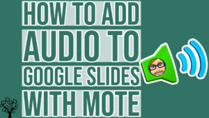 How to add audio to Google Slides with Mote