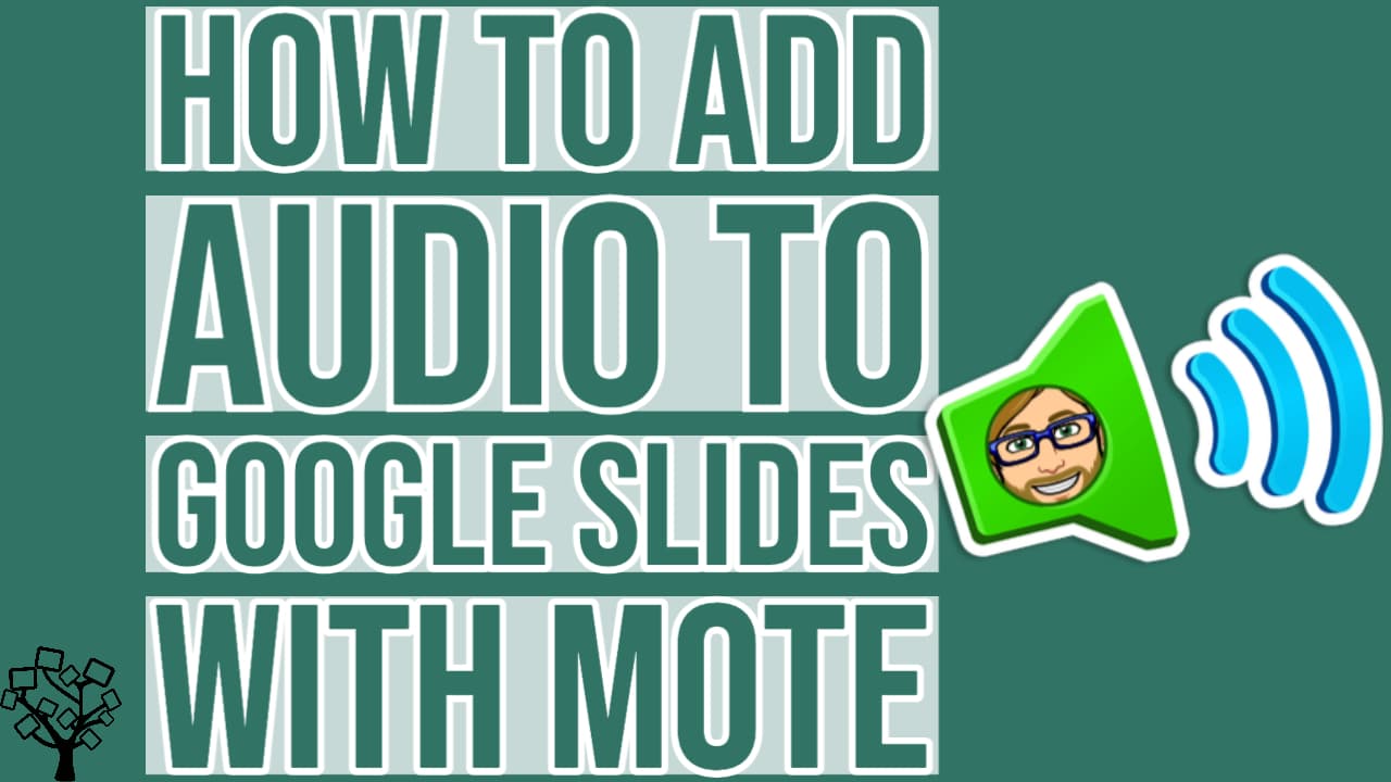 How to Add Audio to Google Slides with Mote | New EdTech Classroom