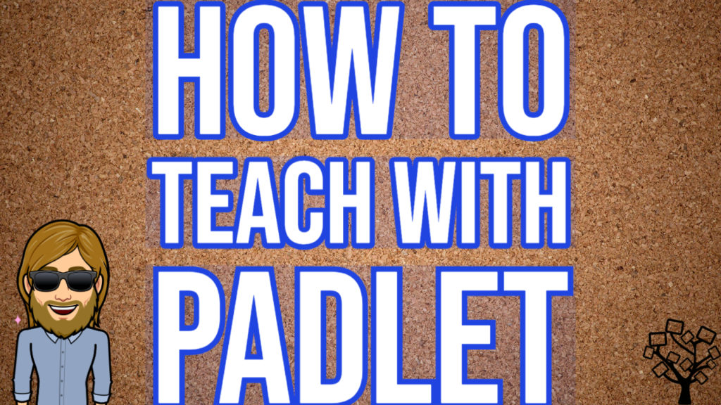 How to Teach with Padlet