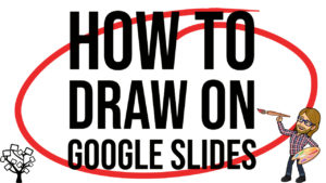 How to Draw on Google Slides