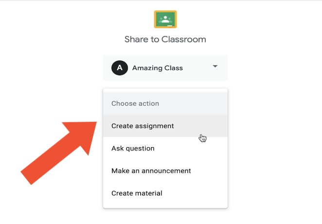 Choose "Create Assignment" in Google Classroom