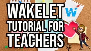 Wakelet Tutorial for Teachers